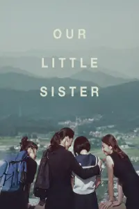 Poster to the movie "Our Little Sister" #702180