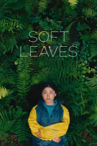Poster to the movie "Soft Leaves" #1171485