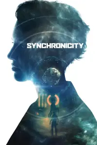 Poster to the movie "Synchronicity" #1078427