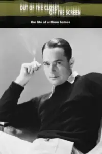 Poster to the movie "Out of the Closet, Off the Screen: The Life of William Haines" #978208