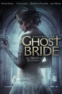 Poster to the movie "Ghost Bride" #1159339