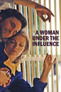 Poster to the movie "A Woman Under the Influence" #967541