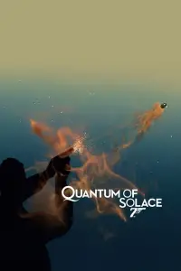Poster to the movie "Quantum of Solace" #1010498
