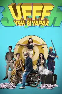Poster to the movie "Ufff Yeh Siyapaa" #867983