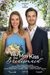 Poster to the movie "You May Kiss the Bridesmaid" #1077499