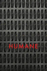 Poster to the movie "Humane" #900482