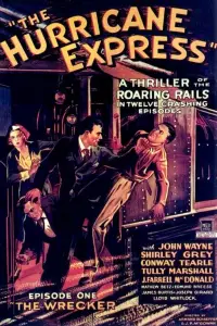 Poster to the movie "The Hurricane Express" #973193