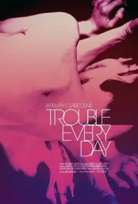 Poster to the movie "Trouble Every Day" #969287
