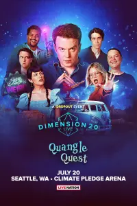Poster to the movie "Dimension 20 Live: Quangle Quest" #1143913