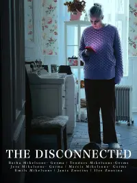 Poster to the movie "The Disconnected" #1193647
