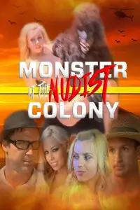 Poster to the movie "Monster of the Nudist Colony" #1169186