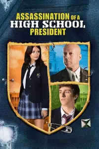 Poster to the movie "Assassination of a High School President" #1137002