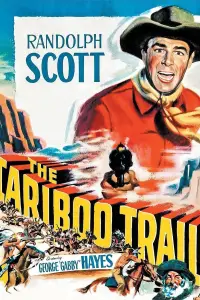 Poster to the movie "The Cariboo Trail" #985012