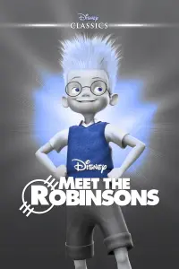 Poster to the movie "Meet the Robinsons" #854945
