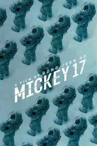 Poster to the movie "Mickey 17" #556465
