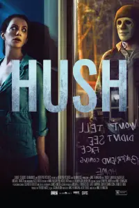 Poster to the movie "Hush" #950221