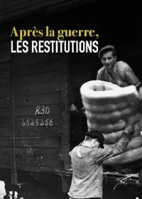 Poster to the movie "Après la guerre, les restitutions" #1210050