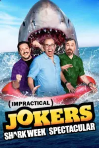 Poster to the movie "Impractical Jokers: Shark Week Spectacular" #1149131