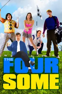 Poster to the movie "The Foursome" #1170092