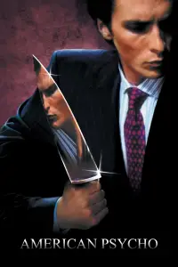 Poster to the movie "American Psycho" #585797