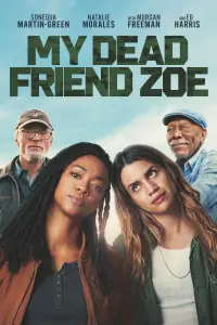 Poster to the movie "My Dead Friend Zoe" #944196