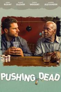 Poster to the movie "Pushing Dead" #1177869