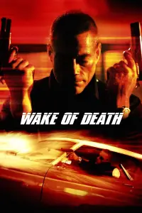 Poster to the movie "Wake of Death" #1114046