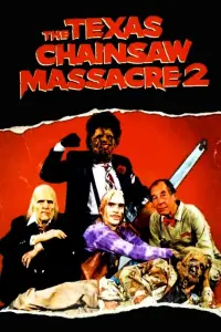 Poster to the movie "The Texas Chainsaw Massacre 2" #943578