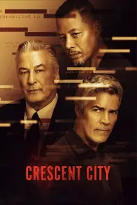 Poster to the movie "Crescent City" #1111214