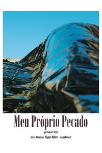 Poster to the movie "Meu Próprio Pecado" #597280