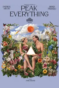 Poster to the movie "Peak Everything" #1005973