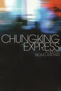 Poster to the movie "Chungking Express" #904699