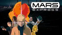 Backdrop to the movie "Mars Express" #961615