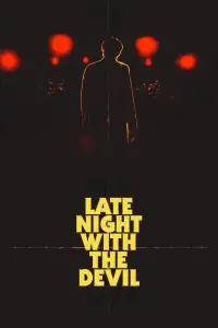 Poster to the movie "Late Night with the Devil" #933733