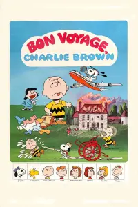 Poster to the movie "Bon Voyage, Charlie Brown (and Don