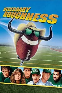 Poster to the movie "Necessary Roughness" #1064075