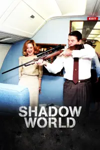 Poster to the movie "Shadow World" #1011073