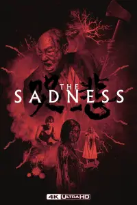 Poster to the movie "The Sadness" #1020684