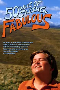Poster to the movie "50 Ways of Saying Fabulous" #1084787