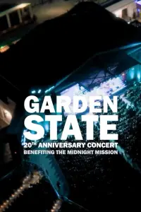 Poster to the movie "Garden State - The 20th Anniversary Concert" #735145