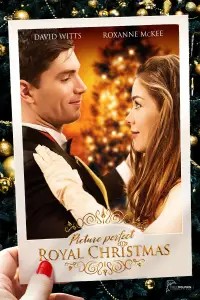 Poster to the movie "Picture Perfect Royal Christmas" #1097987