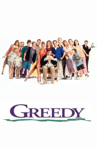 Poster to the movie "Greedy" #1033701