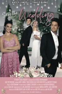 Poster to the movie "Save the Wedding" #1203822