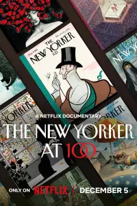 Poster to the movie "The New Yorker at 100" #1121721
