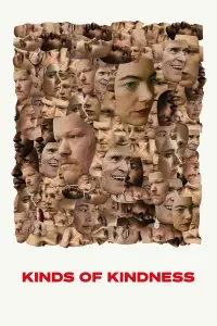 Poster to the movie "Kinds of Kindness" #938858