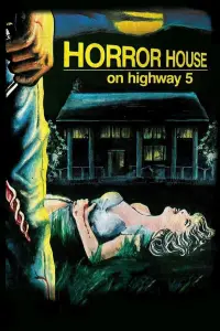 Poster to the movie "Horror House on Highway 5" #1146830