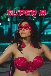 Poster to the movie "Super-B" #1045619