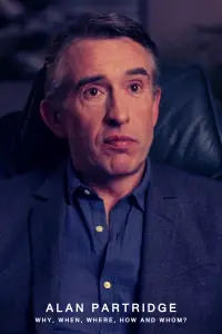 Poster to the movie "Alan Partridge: Why, When, Where, How And Whom?" #1136156