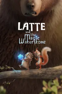 Poster to the movie "Latte and the Magic Waterstone" #129500