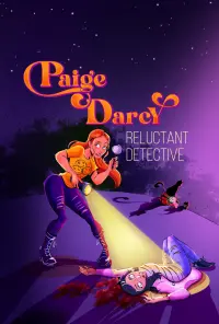 Poster to the movie "Paige Darcy: Reluctant Detective" #817559